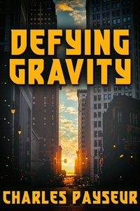 Enlarge image Cover: Defying Gravity - JMS Books LLC