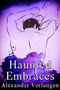 Enlarge image Cover: Haunted Embraces - JMS Books LLC
