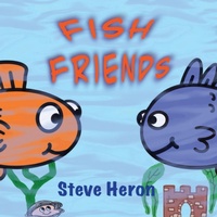 Enlarge image Cover: Fish Friends - Cheeky Magpie Books