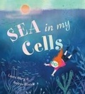 Cover: Sea in My Cells - Pajama Press