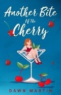 Cover: Another Bite Of The Cherry - Dawn Martin