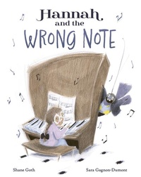 Enlarge image Cover: Hannah and the Wrong Note - Owlkids Books Inc.