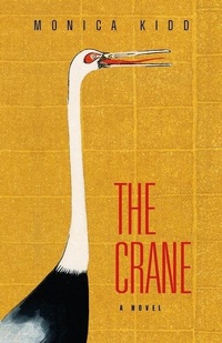 Enlarge image Cover: The Crane - Breakwater Books