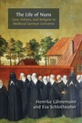 Bild: The Life of Nuns - Open Book Publishers