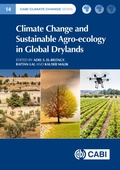 Cover: Climate Change and Sustainable Agro-ecology in Global Drylands - CABI Publishing