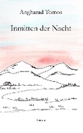 Cover: Inmitten der Nacht - Melin Bapur