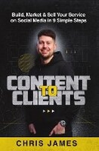 Enlarge image Cover: Content to Clients - Compass-Publishing UK