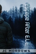 Cover: Escape After E. L. E. - Mystic Moonstone Press