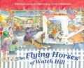 Cover: The Flying Horses of Watch Hill - Leaning Rock Press LLC