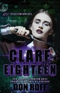 Cover: Clare at Eighteen - Parliament House Press, LLC