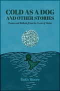 Cover: Cold as a Dog and Other Stories - Islandport Press