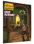 Cover: Xcrawl Classics #7: Save Xcrawl! - Goodman Games