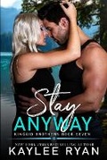 Cover: Stay Anyway - Kaylee Ryan