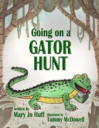 Enlarge image Cover: Going on a Gator Hunt - Storytellin Time