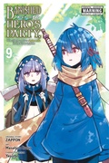 Cover: Banished from the Hero's Party, I Decided to Live a Quiet Life in the Countryside, Vol. 9 (manga) - Yen Press