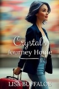 Cover: Crystal's Journey Home - Lisa Brewer Buffaloe
