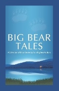 Cover: Big Bear Tales - Flying Trees Publishing