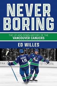 Abbildung von: Never Boring - Harbour Publishing
