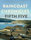 Cover: Raincoast Chronicles - Harbour Publishing