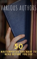 Cover: 50 Masterpieces You Must Read Before You Die: Volume 2 - The griffin classics