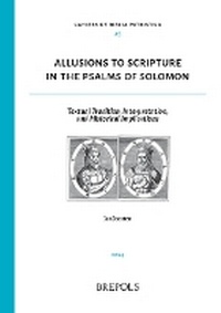Enlarge image Cover: Allusions to Scripture in the Psalms of Solomon - Brepols N.V.