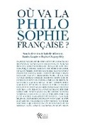 Cover: Ou Va La Philosophie Francaise? - Librarie Philosophique J. Vrin