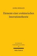 Cover: Elemente einer evolutorischen Innovationstheorie - Mohr Siebeck