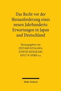 Abbildung von: Das Recht vor der Herausforderung eines neuen Jahrhunderts: Erwartungen in Japan und Deutschland - Mohr Siebeck