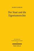 Bild: Der Staat und die Eigentumsrechte - Mohr Siebeck