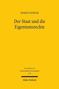 Abbildung von: Der Staat und die Eigentumsrechte - Mohr Siebeck