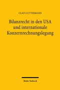 Bild: Bilanzrecht in den USA und internationale Konzernrechnungslegung - Mohr Siebeck