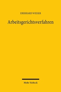 Abbildung von: Arbeitsgerichtsverfahren - Mohr Siebeck
