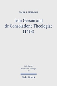Abbildung von: Jean Gerson and de Consolatione Theologiae (1418) - Mohr Siebeck