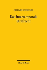 Bild: Das intertemporale Strafrecht - Mohr Siebeck