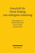 Bild: Festschrift für Ulrich Drobnig zum siebzigsten Geburtstag - Mohr Siebeck