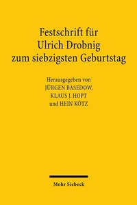 Abbildung von: Festschrift für Ulrich Drobnig zum siebzigsten Geburtstag - Mohr Siebeck