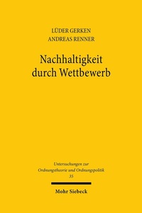 Abbildung von: Nachhaltigkeit durch Wettbewerb - Mohr Siebeck