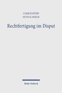 Abbildung von: Rechtfertigung im Disput - Mohr Siebeck