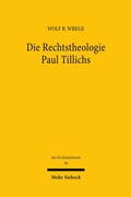Cover: Die Rechtstheologie Paul Tillichs - Mohr Siebeck