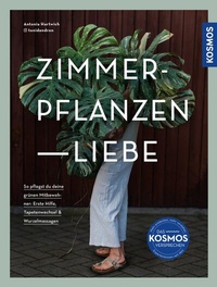 Abbildung von: Zimmerpflanzenliebe - Kosmos