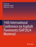 Cover: 14th International Conference on Asphalt Pavements ISAP2024 Montreal - Springer