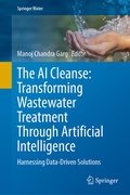 Cover: The AI Cleanse: Transforming Wastewater Treatment Through Artificial Intelligence - Springer