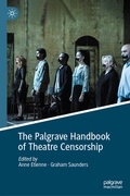 Cover: The Palgrave Handbook of Theatre Censorship - Palgrave Macmillan