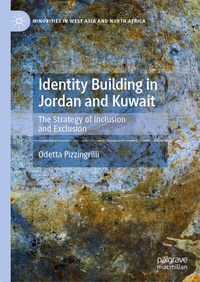Enlarge image Cover: Identity Building in Jordan and Kuwait - Palgrave Macmillan