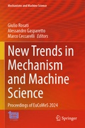 Cover: New Trends in Mechanism and Machine Science - Springer