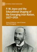 Cover: P.W. Joyce and the Educational Shaping of the Emerging Irish Nation, 1827-1914 - Palgrave Macmillan