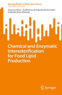 Abbildung von: Chemical and Enzymatic Interesterification for Food Lipid Production - Springer