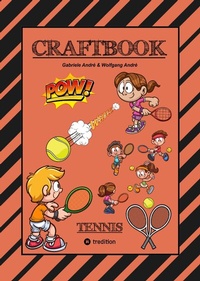 Abbildung von: CRAFTBOOK - 100 SEITEN - SUPER TENNIS MALMOTIVE - KNIFFLIGE RÄTSEL UND AUFGABEN - LERNSPIEL - WORD CHAMPIONS MATCH - tredition