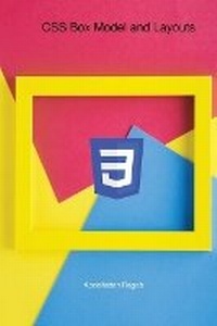 Abbildung von: CSS Box Model and Layouts - Abdelfattah Ragab