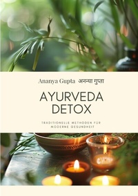 Abbildung von: Ayurveda Detox - tredition